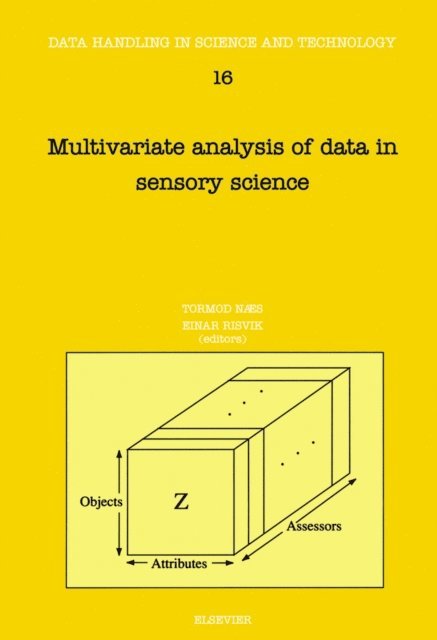 E. Risvik, T. Naes - Multivariate Analysis of Data in Sensory Science, E-bok