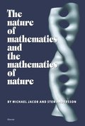 Nature of Mathematics and the Mathematics of Nature