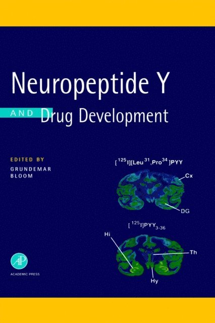 Stephen R. Bloom, Lars Grundemar - Neuropeptide Y and Drug Development, E-bok