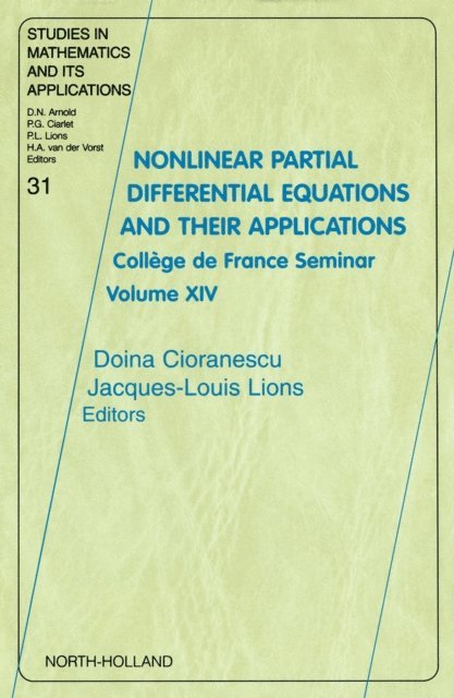 Jaques-Louis Lions, Doina Cioranescu - Nonlinear Partial Differential Equations and Their Applications, E-bok
