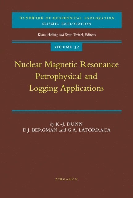 G.A. LaTorraca, D.J. Bergman, K.-J. Dunn - Nuclear Magnetic Resonance, E-bok