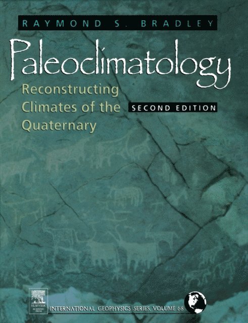 Raymond S. Bradley - Paleoclimatology, E-bok