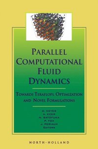 Parallel Computational Fluid Dynamics '99