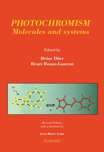 Henri Bouas-Laurent, Heinz Durr - Photochromism: Molecules and Systems, E-bok