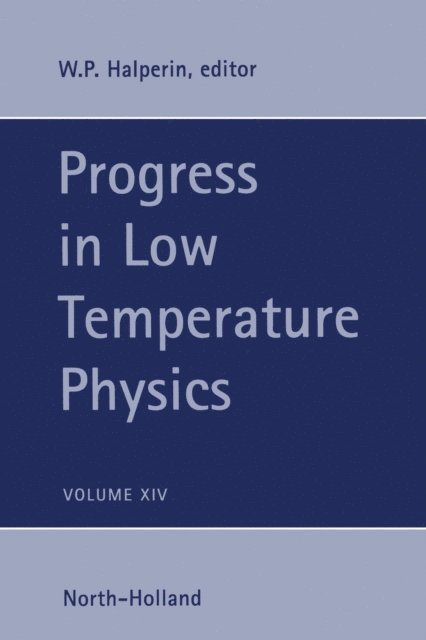 W.P. Halperin - Progress in Low Temperature Physics, E-bok
