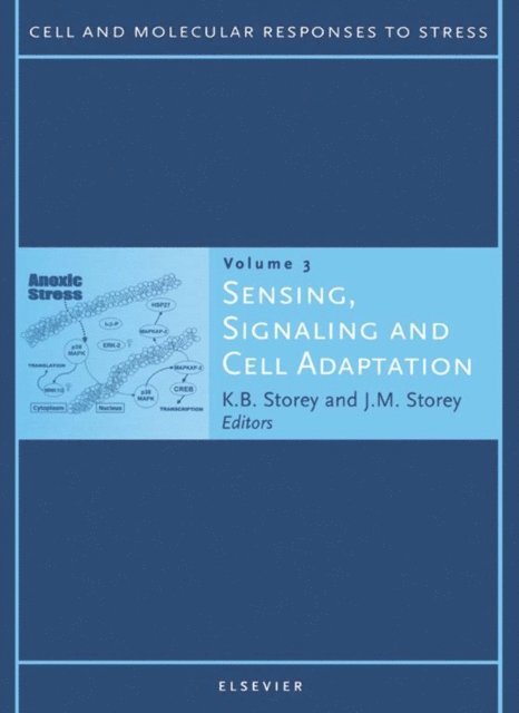 K.B. Storey, J.M. Storey - Sensing, Signaling and Cell Adaptation, E-bok