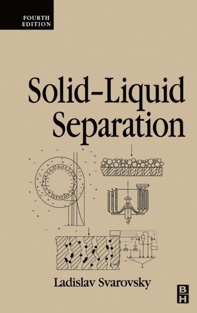 Ladislav Svarovsky - Solid-Liquid Separation, E-bok