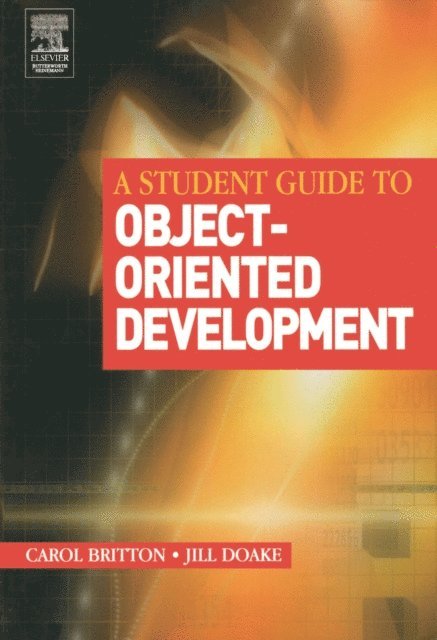 Jill Doake, Carol Britton - Student Guide to Object-Oriented Development, E-bok