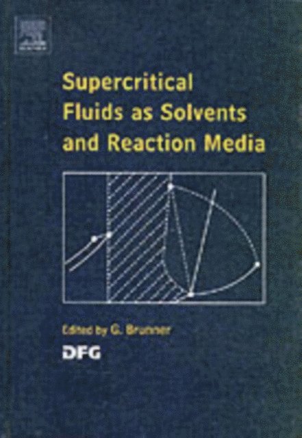 Supercritical Fluids as Solvents and Reaction Media