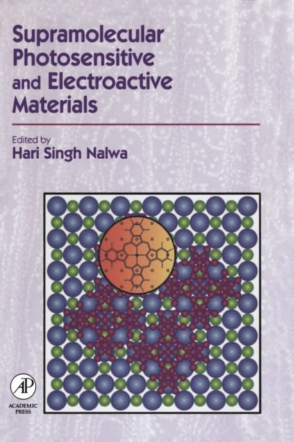 Hari Singh Nalwa - Supramolecular Photosensitive and Electroactive Materials, E-bok