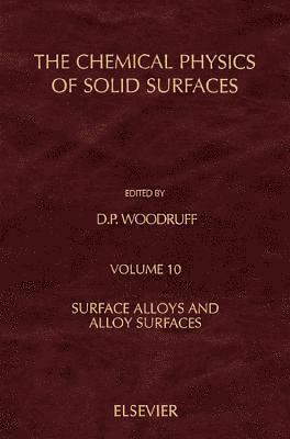 Surface Alloys and Alloy Surfaces, E-bok