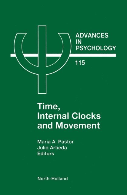 J. Artieda, M.A. Pastor - Time, Internal Clocks and Movement, E-bok