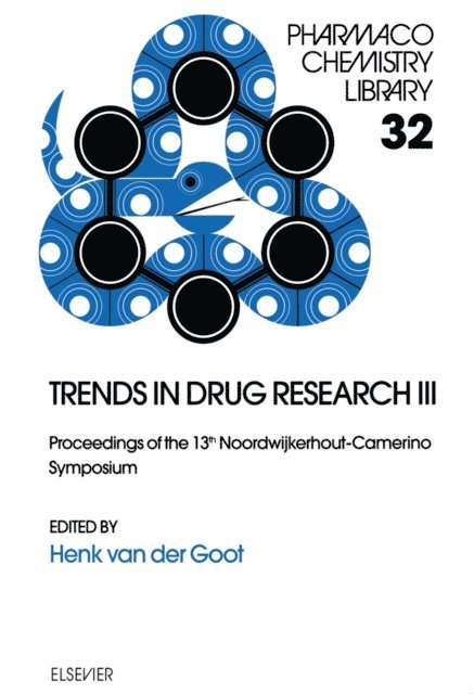 H. van der Goot - Trends in Drug Research III, E-bok