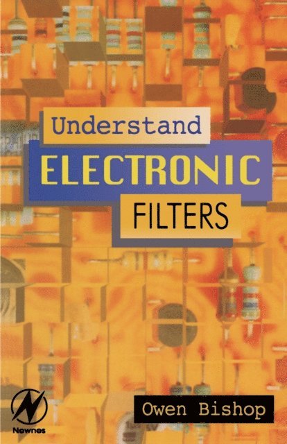 Owen Bishop - Understand Electronic Filters, E-bok. Tillgänglighet: Lägg i varukorg