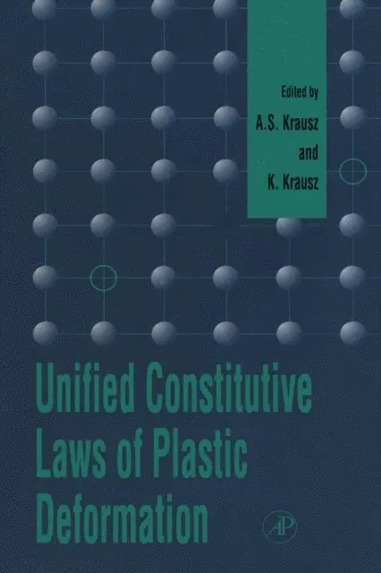 Unified Constitutive Laws of Plastic Deformation