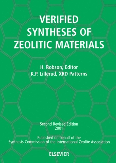 H. Robson - Verified Synthesis of Zeolitic Materials, E-bok