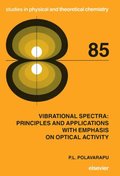 Vibrational Spectra: Principles and Applications with Emphasis on Optical Activity