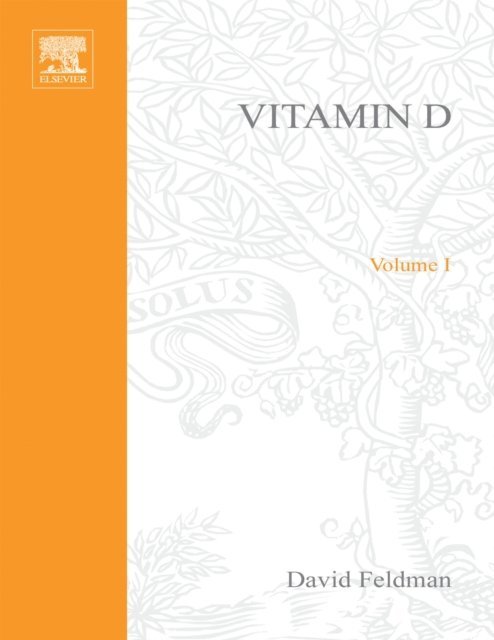Francis H. Glorieux, J. Wesley Pike, David Feldman - Vitamin D, E-bok