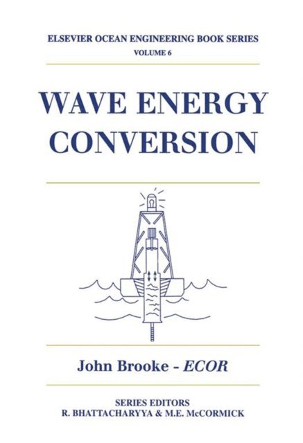John Brooke - Wave Energy Conversion, E-bok