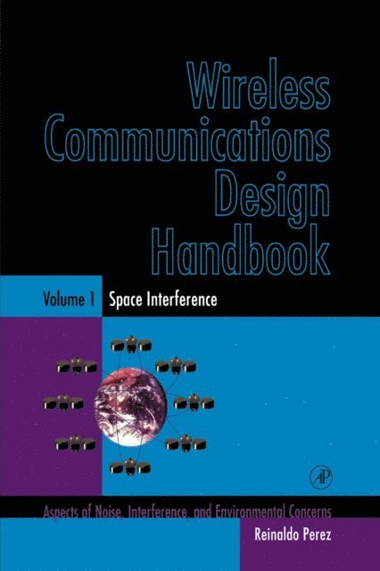Reinaldo Perez - Wireless Communications Design Handbook, E-bok
