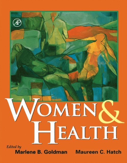 Maureen C. Hatch, Marlene B. Goldman - Women and Health, E-bok