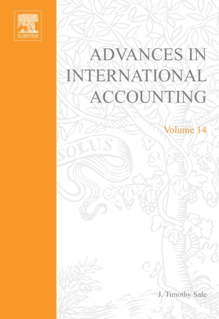 J. Timothy Sale - Advances in International Accounting, E-bok