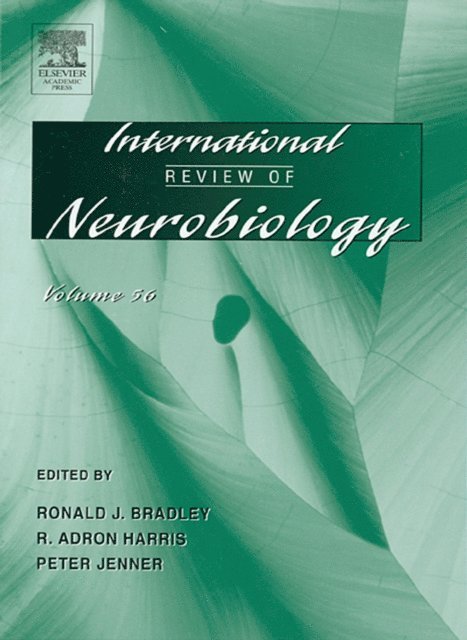 Peter Jenner, R. Adron Harris, Ronald J. Bradley - International Review of Neurobiology, E-bok