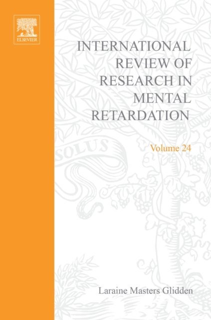 International Review of Research in Mental Retardation, E-bok