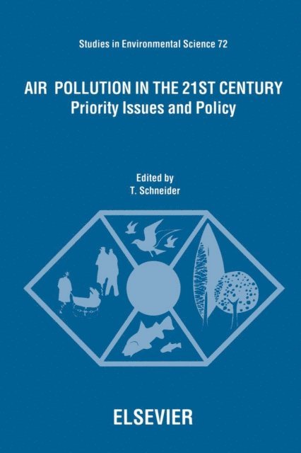 T. Schneider - Air Pollution in the 21st Century, E-bok