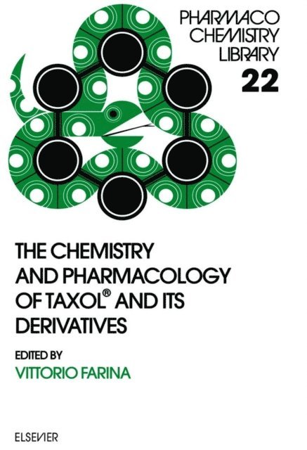 H. Timmerman, V. Farina - Chemistry and Pharmacology of Taxol(R) and its Derivatives, E-bok