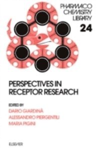 Maria Pigini, Alessandro Piergentili, Dario Giardina - Perspectives in Receptor Research, E-bok