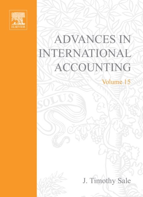 J. Timothy Sale - Advances in International Accounting, E-bok