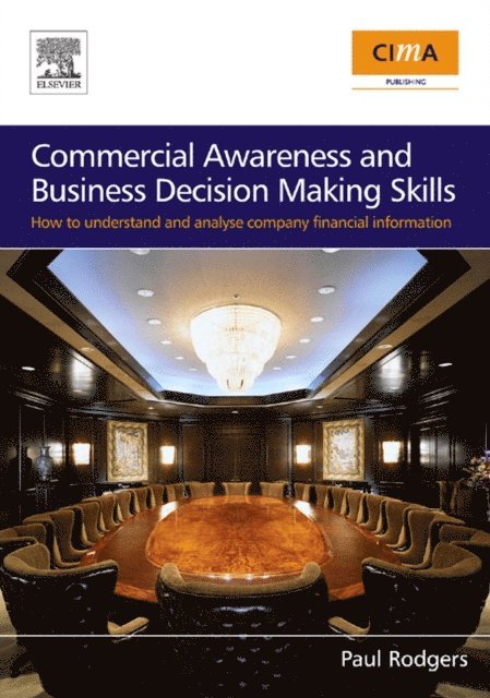 Paul Rodgers - Commercial Awareness and Business Decision Making Skills, E-bok