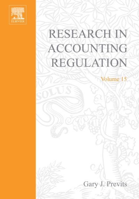 Gary Previts - Research in Accounting Regulation, E-bok