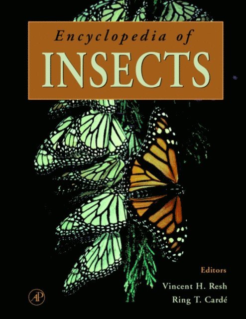 Ring T. Carde, Vincent H. Resh - Encyclopedia of Insects, E-bok