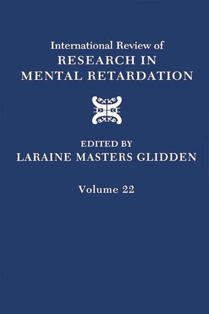 International Review of Research in Mental Retardation, E-bok