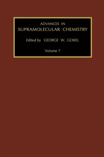 G.W. Gokel - Advances in Supramolecular Chemistry, E-bok