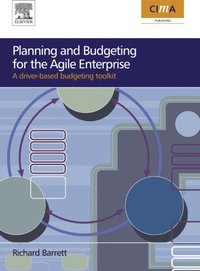 Planning and Budgeting for the Agile Enterprise