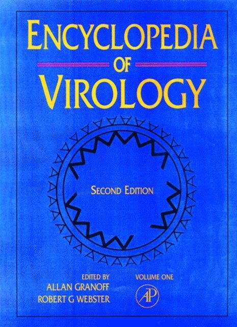 Robert G. Webster, Allan Granoff - Encyclopedia of Virology, E-bok