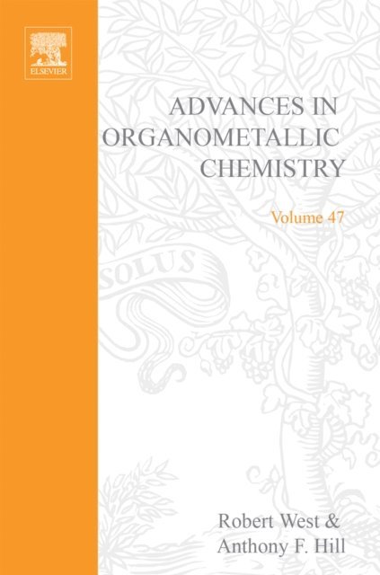 Advances in Organometallic Chemistry, E-bok