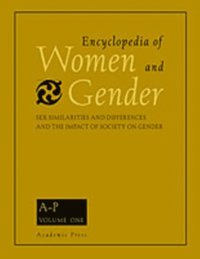 Encyclopedia of Women and Gender, Two-Volume Set