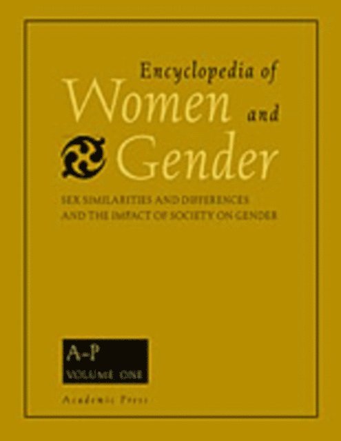 Judith Worell - Encyclopedia of Women and Gender, Two-Volume Set, E-bok