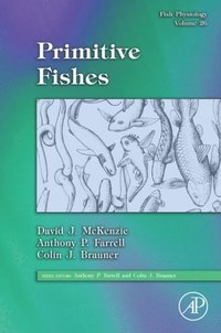 Fish Physiology: Primitive Fishes