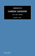 Advances in Carbene Chemistry, Volume 3