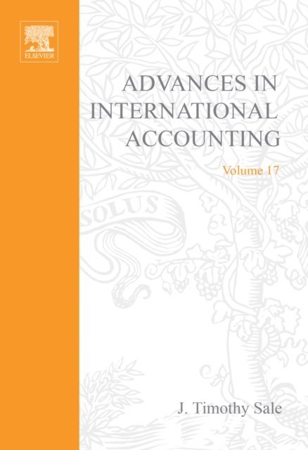 J. Timothy Sale - Advances in International Accounting, E-bok