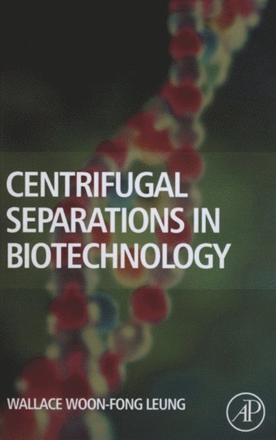 Centrifugal Separations in Biotechnology