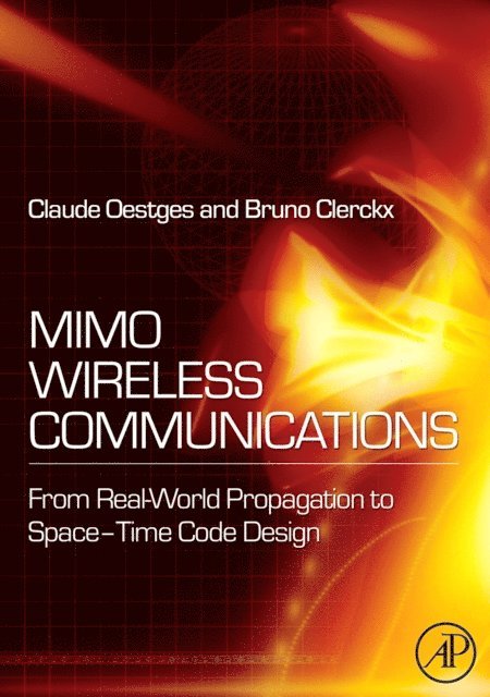 Bruno Clerckx, Claude Oestges - MIMO Wireless Communications, E-bok