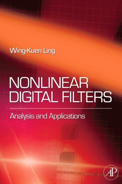 W. K. Ling - Nonlinear Digital Filters, E-bok. Tillgänglighet: Lägg i varukorg