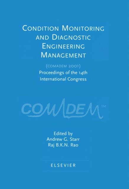 B.K.N. Rao, A. Starr - Condition Monitoring and Diagnostic Engineering Management, E-bok