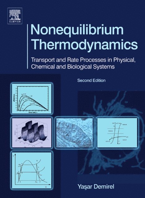 Yasar Demirel - Nonequilibrium Thermodynamics, E-bok